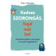 Kedves szorongás, fogd már be!   13.95 + 1.95 Royal Mail